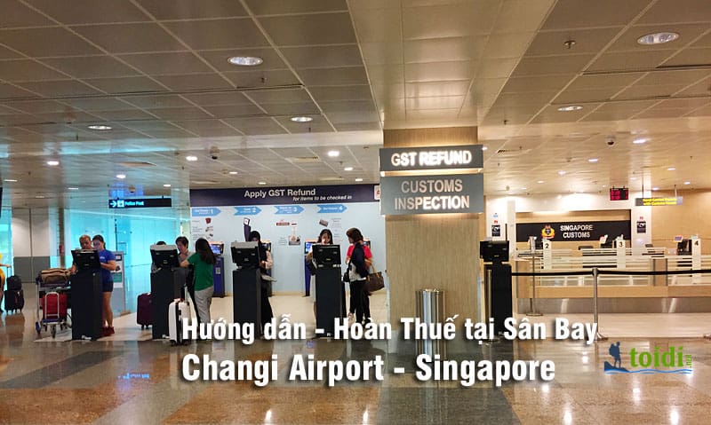 Hoàn thuế ở Sân bay Singapore