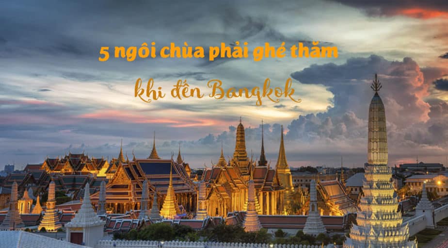những ngôi chùa ở Bangkok