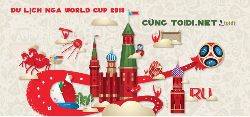 du lịch Nga 2018-world-cup